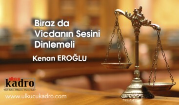 Biraz da Vicdanın Sesini Dinlemeli