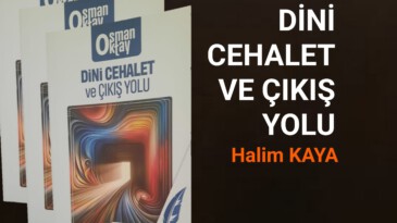 DİNİ CEHALET VE ÇIKIŞ YOLU