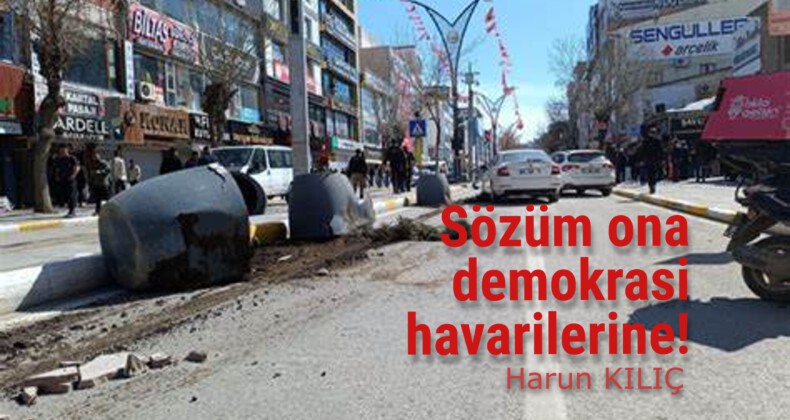 Sözüm ona demokrasi havarilerine!