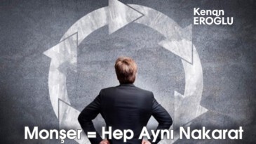 Monşer = Hep Aynı Nakarat