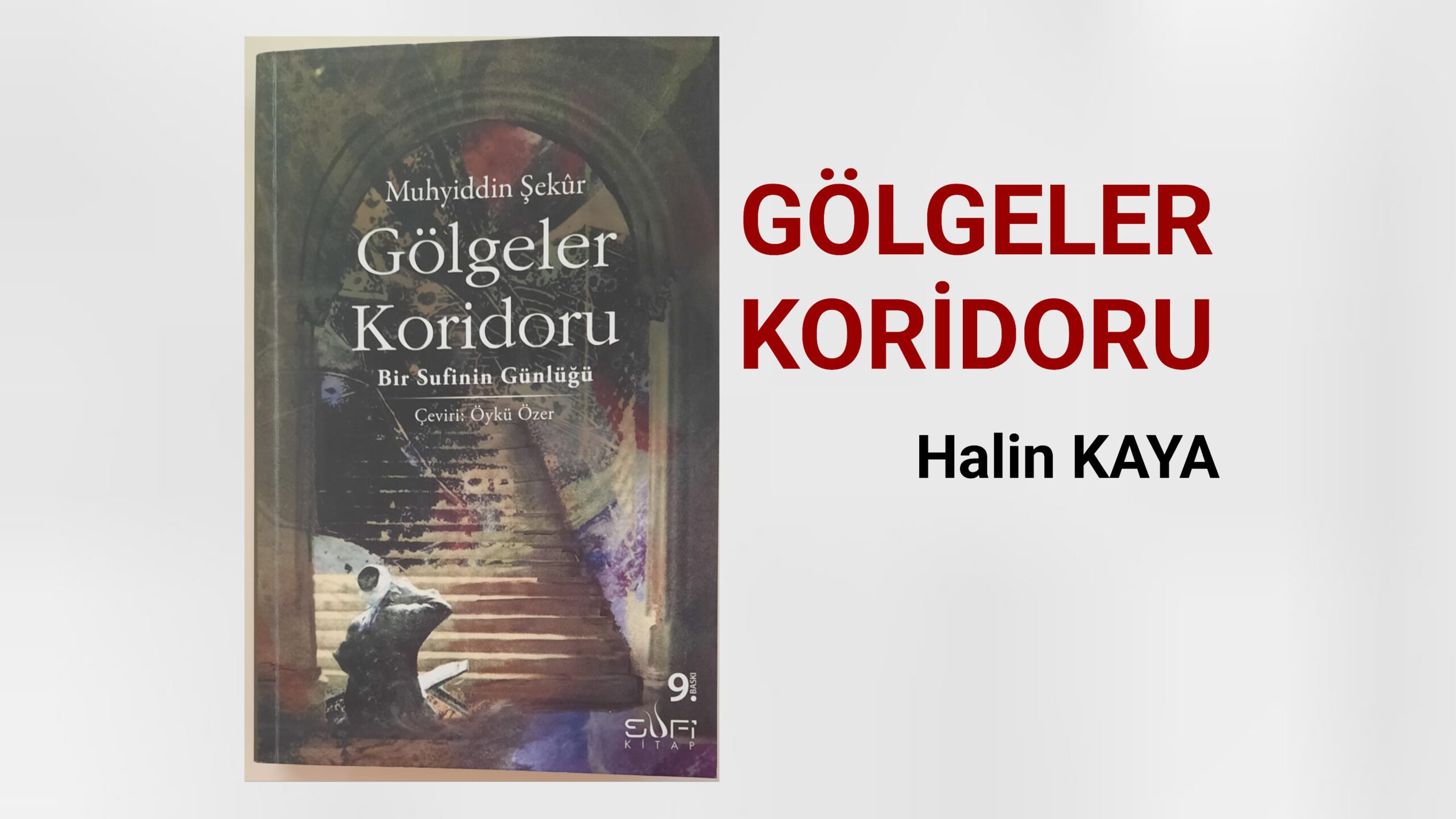 GÖLGELER KORİDORU
