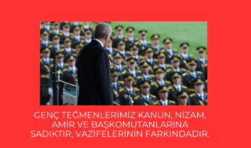 İsmail Özdemir: Genç Teğmenlerimiz kanun, nizam, amir ve başkomutanlarına sadıktır, vazifelerinin farkındadır.