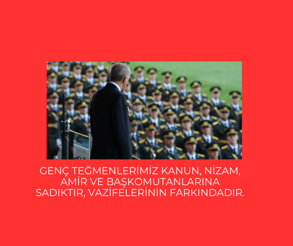 İsmail Özdemir: Genç Teğmenlerimiz kanun, nizam, amir ve başkomutanlarına sadıktır, vazifelerinin farkındadır.
