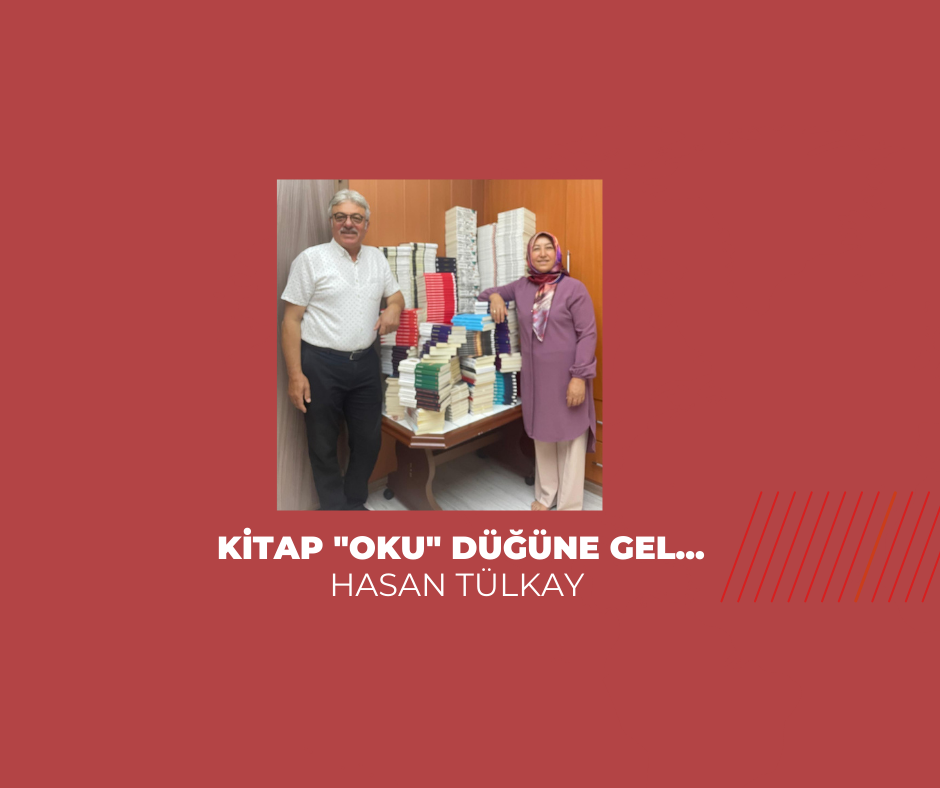 KİTAP “OKU” DÜĞÜNE GEL…