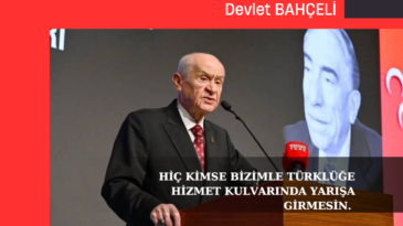 Hiç kimse bizimle Türklüğe hizmet kulvarında yarışa girmesin.