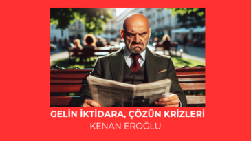 Gelin İktidara, Çözün Krizleri