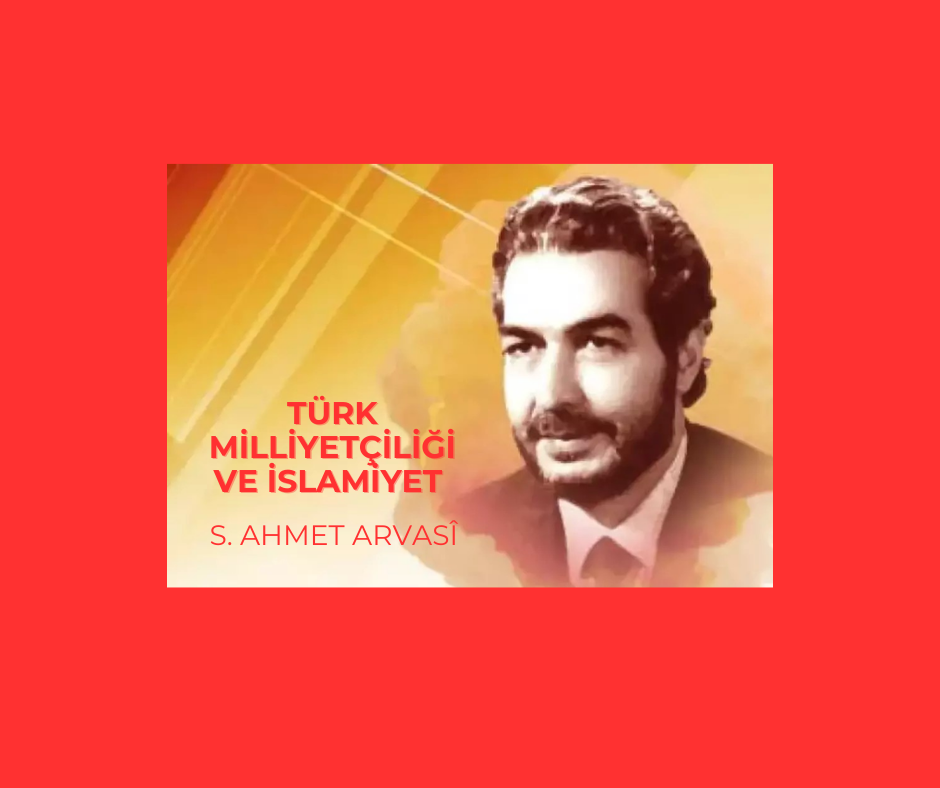 Türk Milliyetçiliği ve İslamiyet