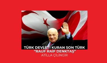 TÜRK DEVLETİ KURAN SON TÜRK (Rauf Raif DENKTAŞ)