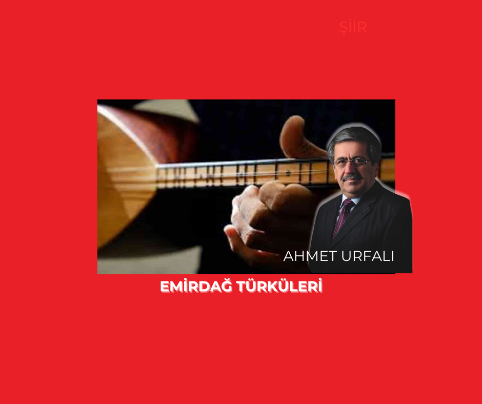 EMİRDAĞ TÜRKÜLERİ