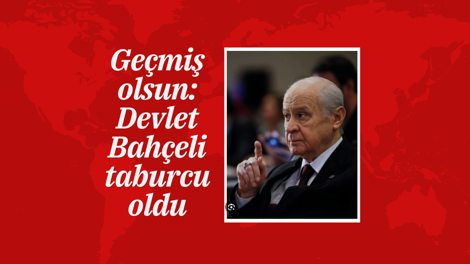 Geçmiş olsun: Devlet Bahçeli taburcu oldu