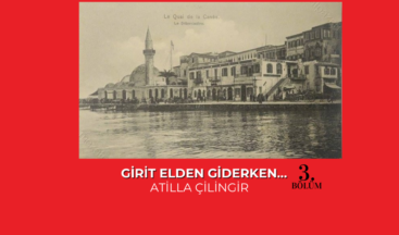 GİRİT ELDEN GİDERKEN…