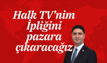 “Halk Tv’nin ipliğinin pazara çıkması, maskelerin düşürülmesi için çalışmalarımıza devam edeceğiz”