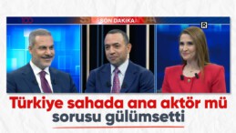 Hakan Fidan’ı Gülümseten Soru: Sahada Ana Aktör müyüz?