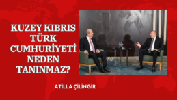 KUZEY KIBRIS TÜRK CUMHURİYETİ NEDEN TANINMAZ?