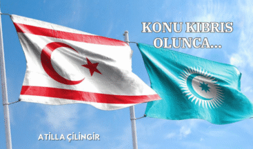 KONU KIBRIS OLUNCA…