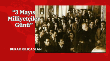 “3 Mayıs Milliyetçiler Günü”