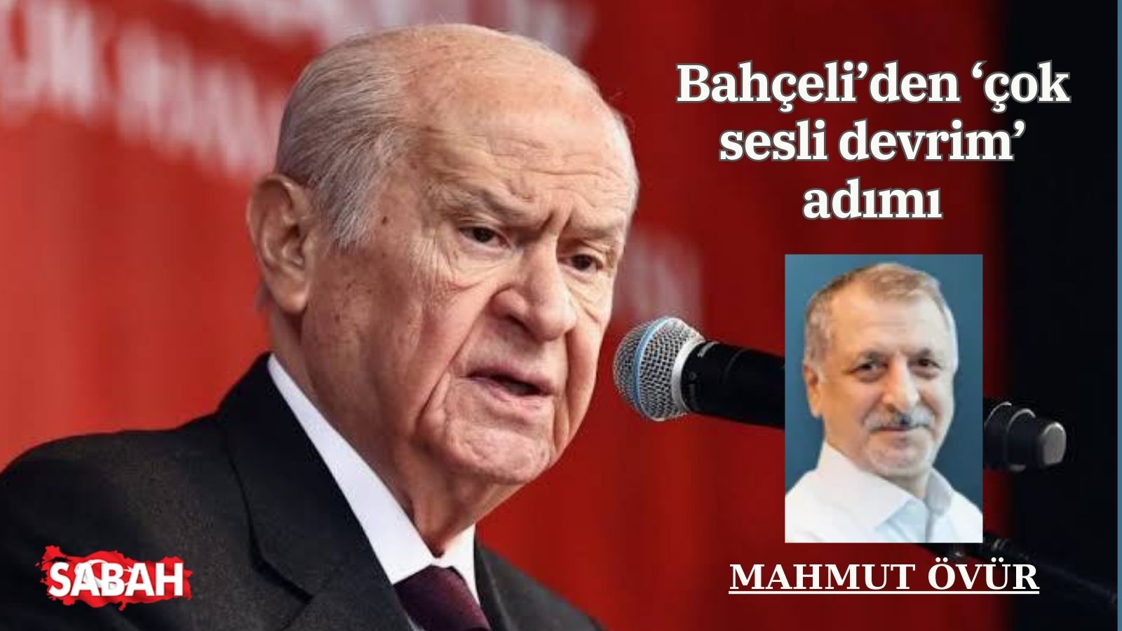 Bahçeli’den ‘çok sesli devrim’ adımı