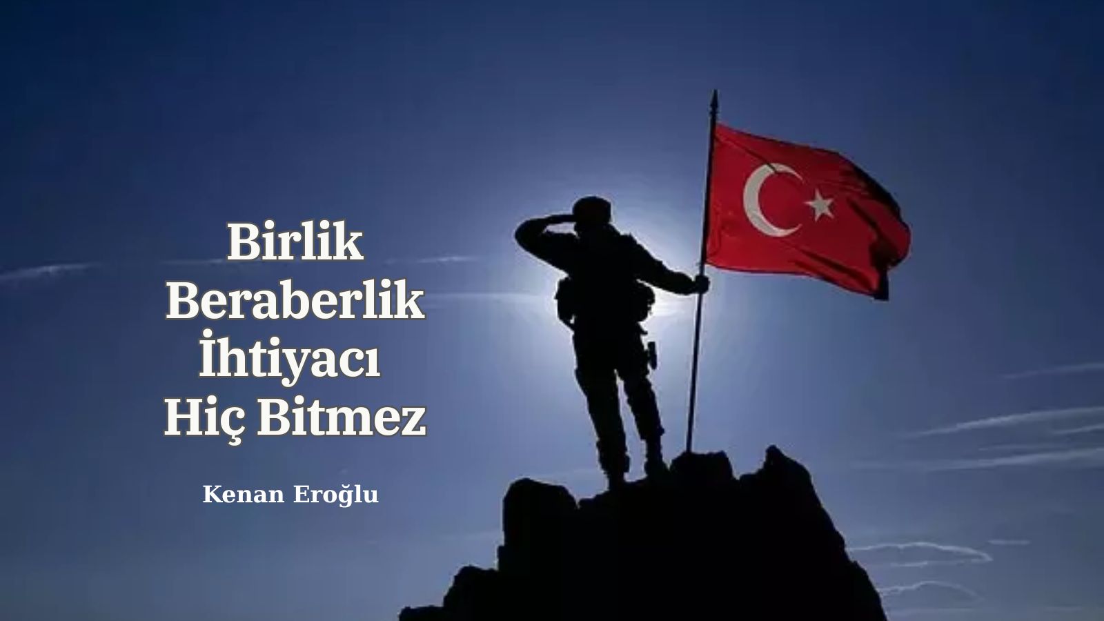 Birlik Beraberlik İhtiyacı Hiç Bitmez   