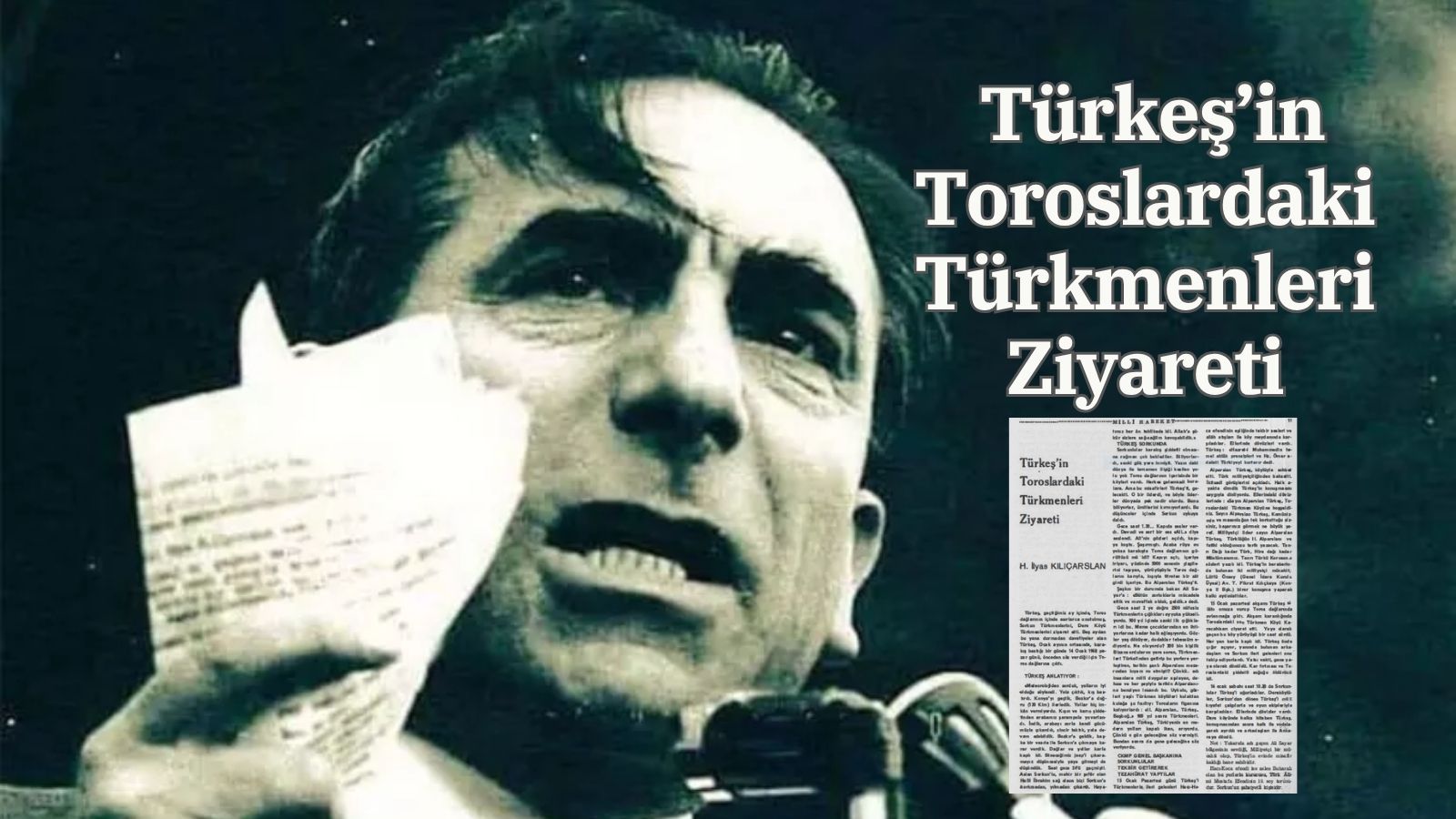 Türkeş’in Toroslardaki  Türkmenleri  Ziyareti