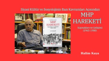 Siyasi Kültür ve Sosyolojinin Bazı Kavramları Açısından MHP HAREKETİ