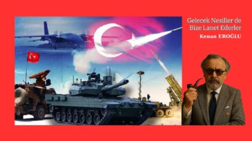 Gelecek Nesiller de Bize Lanet Ederler