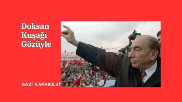 Doksan Kuşağı Gözüyle