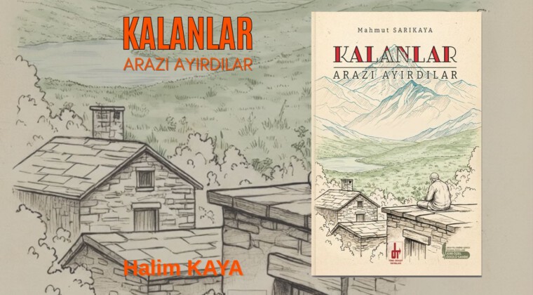 KALANLAR, ARAZI AYIRDILAR