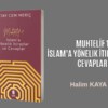 MUHTELİF 1 İslam’a Yönelik İtirazlar ve Cevaplar