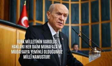 Türk milletinin varoluş hakları, Türkiye Cumhuriyeti’nin kurucu ruhu ve egemenlik hukuku her zaman bakidir, her anlamda canlıdır, her daim muhafaza ve müdafaaya yeminli olduğumuz milli namustur.