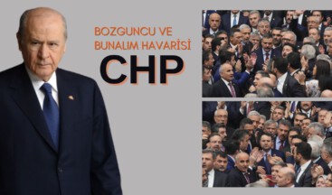 CHP’nin bozguncu ve bunalım havarisi siyasi tavrının Türk devlet ve yönetim hayatına kast etmektedir