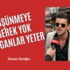 Düşünmeye Gerek Yok Sloganlar Yeter