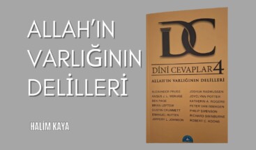 ALLAH’IN VARLIĞININ DELİLLERİ
