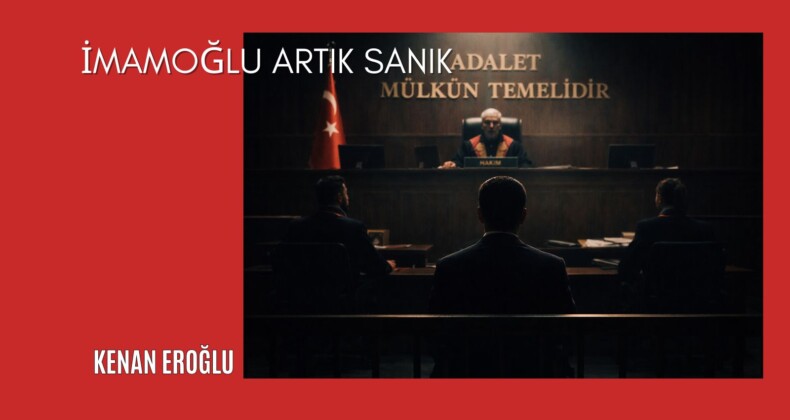 İmamoğlu Artık Sanık