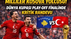 MİLLİLER KOSOVA YOLCUSU! DÜNYA KUPASI PLAY-OFF FİNALİNDE KRİTİK RANDEVU