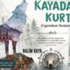 KAYADAKİ KURT Ergenekon Destanı