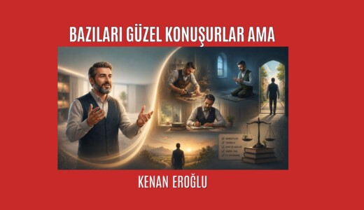 Bazıları Güzel Konuşurlar Ama