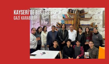 Kayseri’de Bir Lise