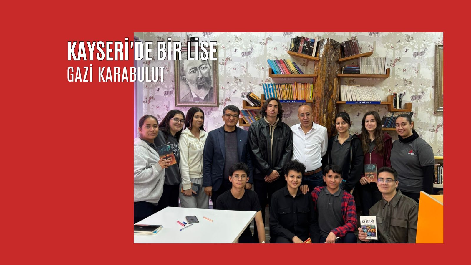 Kayseri’de Bir Lise