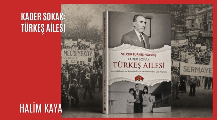KADER SOKAK: TÜRKEŞ AİLESİ