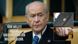 Türk milleti köşeye sıkıştırılacak bir millet değildir.