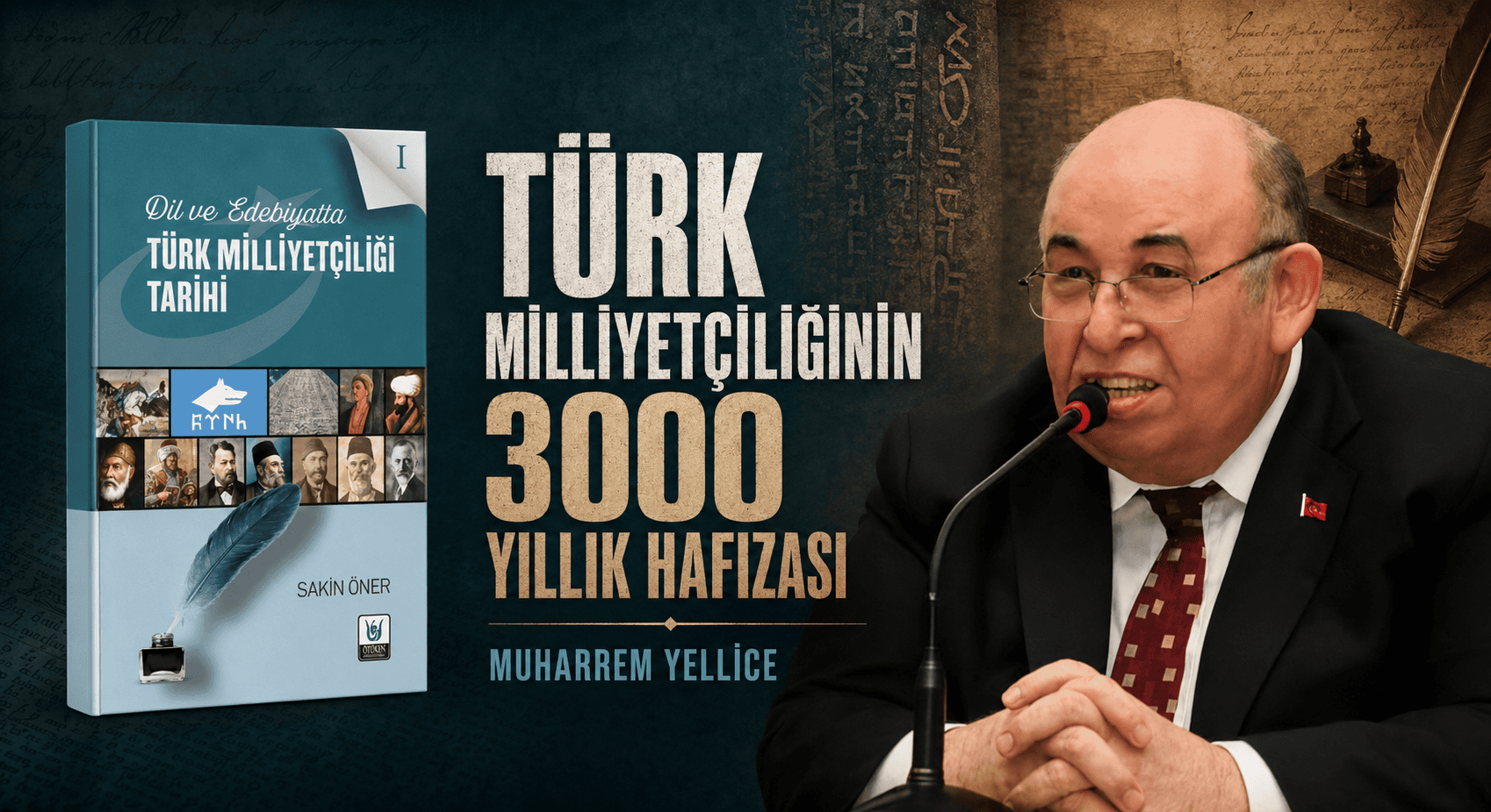 Türk Milliyetçiliğinin 3000 Yıllık Hafızası