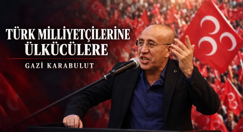 Türk Milliyetçilerine/Ülkücülere